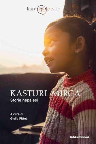 Kasturi Migra. Storie nepalesi von Salvioni