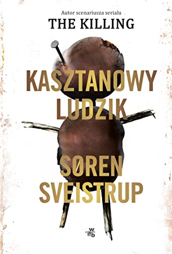 Kasztanowy ludzik von W.A.B.