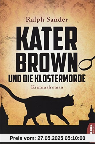 Kater Brown und die Klostermorde