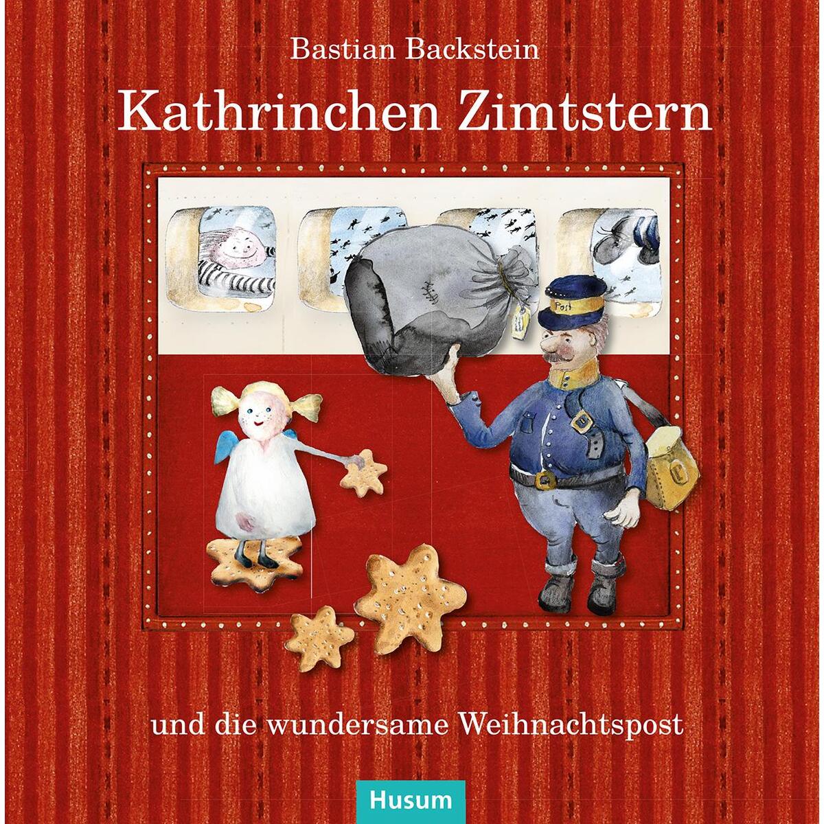 Kathrinchen Zimtstern und die wundersame Weihnachtspost von Husum Druck