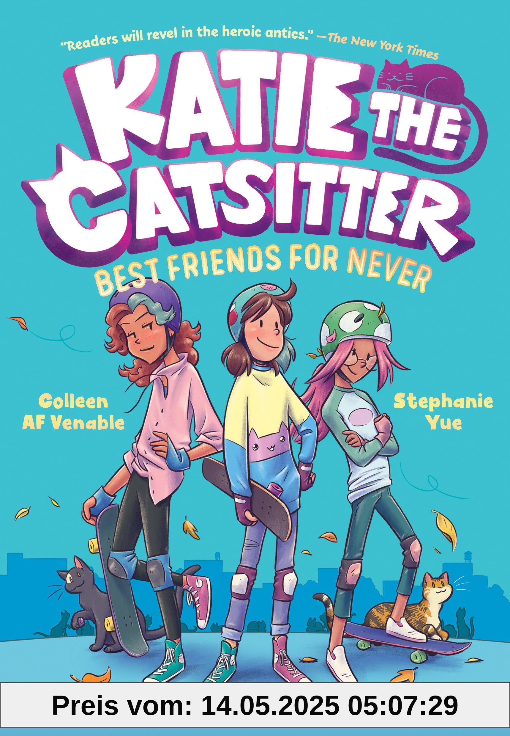 Katie the Catsitter Book 2: Best Friends for Never: (A Graphic Novel)