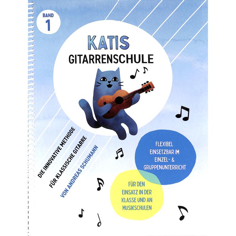 Katis Gitarrenschule 1 | Die innovative Gitarrenschule für Kinder und Jugendliche