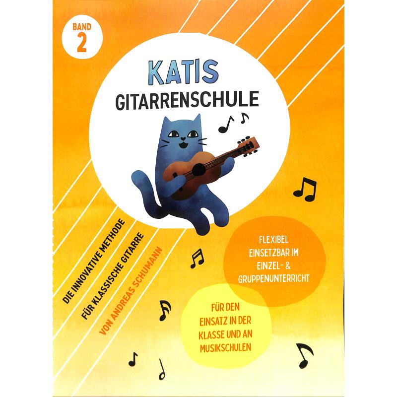 Katis Gitarrenschule 2 | Die innovative Gitarrenschule für Kinder und Jugendliche