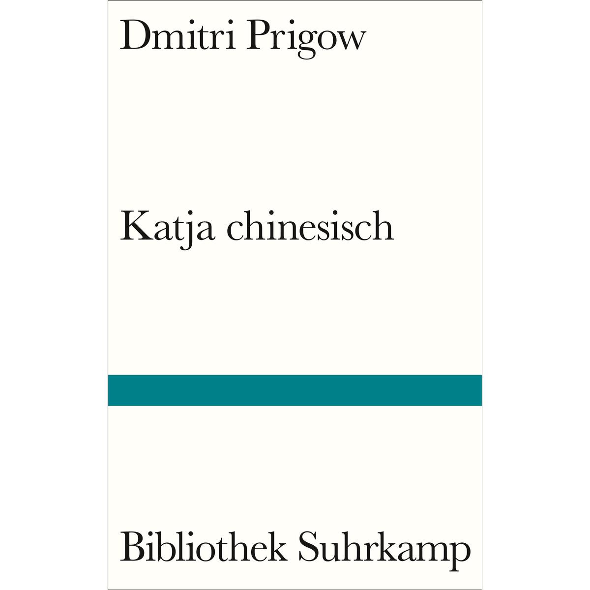 Katja chinesisch Katja chinesisch von Suhrkamp Verlag AG