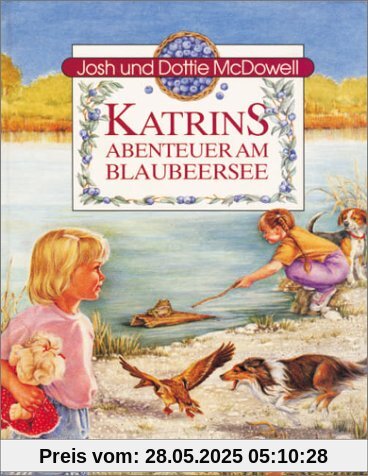 Katrins Abenteuer am Blaubeersee Katrins Abenteuer am Blaubeersee