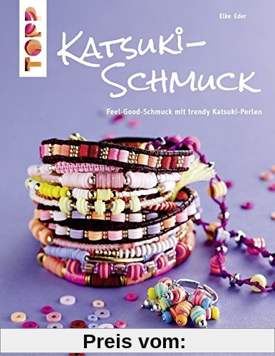 Katsuki-Schmuck (kreativ.kompakt): Feel-Good-Schmuck mit trendy Katsuki-Perlen