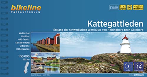 Kattegattleden: Entlang der schwedischen Westküste von Helsingborg nach Göteborg, 1:50.000, 395 km (Bikeline Radtourenbücher)