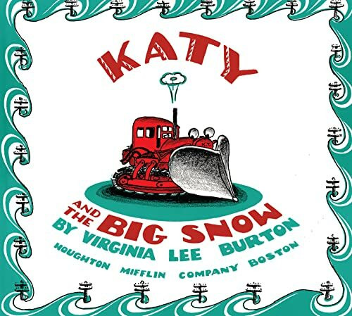 Katy and the Big Snow board book: A Winter and Holiday Book for Kids