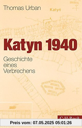 Katyn 1940: Geschichte eines Verbrechens