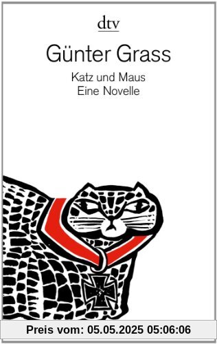 Katz und Maus: Eine Novelle