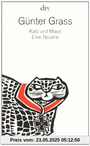 Katz und Maus: Eine Novelle Katz und Maus: Eine Novelle