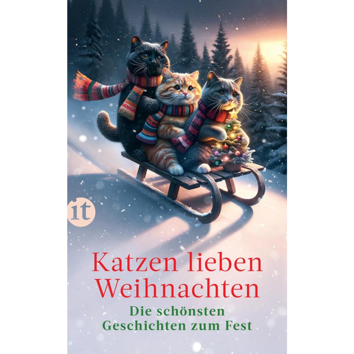 Katzen lieben Weihnachten Katzen lieben Weihnachten von Insel Verlag GmbH