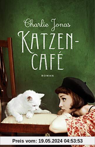 Katzencafé: Roman