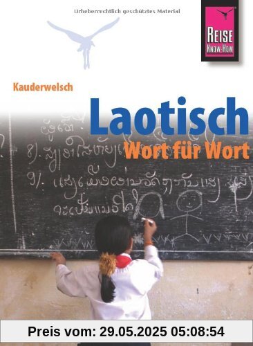 Kauderwelsch, Laotisch - Wort für Wort Kauderwelsch, Laotisch - Wort für Wort