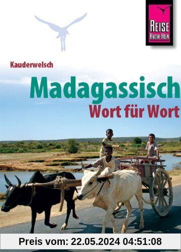 Kauderwelsch, Madagassisch Wort für Wort