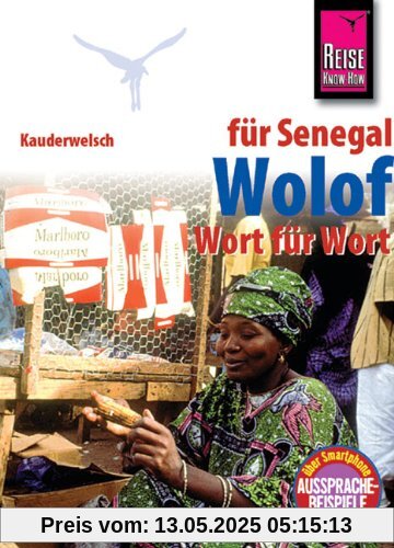 Kauderwelsch, Wolof für den Senegal Wort für Wort: Wolof Wort Fuer Wort