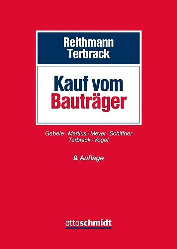 Kauf vom Bauträger Kauf vom Bauträger von Schmidt , Dr. Otto