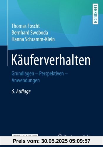 Kauferverhalten: Grundlagen - Perspektiven - Anwendungen