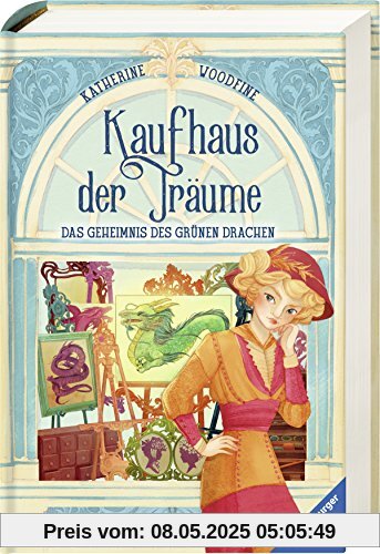 Kaufhaus der Träume, Band 3: Das Geheimnis des Grünen Drachen