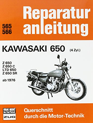 Kawasaki 650 (4 Zyl.) ab 1976: Z 650 / Z 650 C / LTD 650 / Z 650 SR (Reparaturanleitungen)