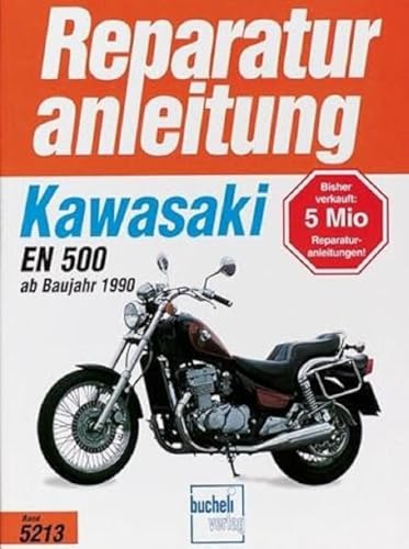 Kawasaki EN 500 (ab 1990) (Reparaturanleitungen) von Bucheli Verlags AG