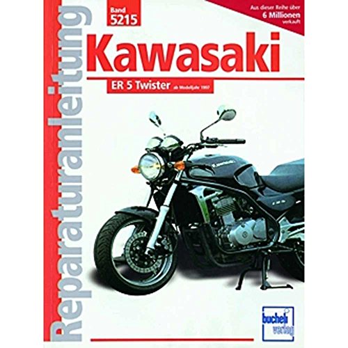 Kawasaki ER 5 Twister ab Modelljahr 1997 (Reparaturanleitungen) von Bucheli Verlags AG