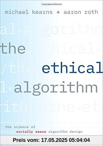 Kearns, M: The Ethical Algorithm