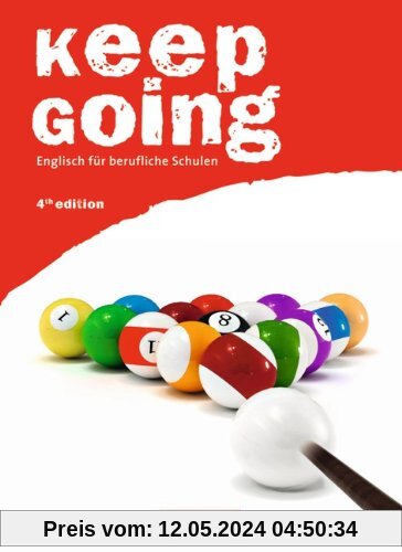 Keep Going - Fourth Edition: A2-B1 - Schülerbuch: Englisch für berufliche Schulen