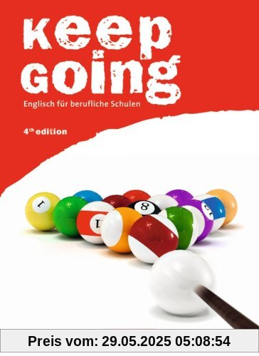 Keep Going - Fourth Edition: A2-B1 - Schülerbuch: Englisch für berufliche Schulen