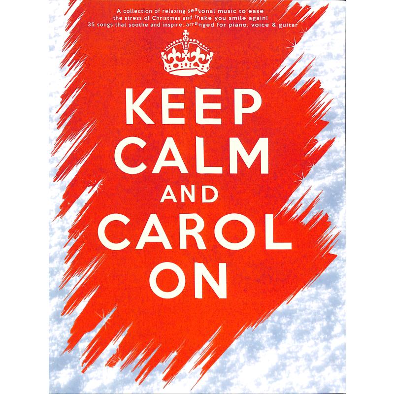 Keep calm and carol on Keep calm and carol on