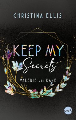 Keep my Secrets / Ambrose Brothers Bd.3 von Mira Taschenbuch / Reverie