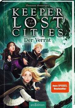 Der Verrat / Keeper of the Lost Cities Bd.4 von ars edition