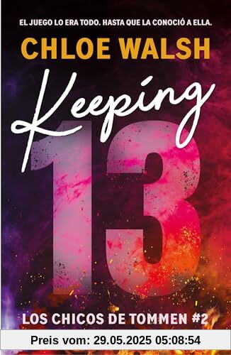 Keeping 13 (Los chicos de Tommen 2) (Lo más visto, Band 2)