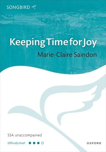 Keeping Time for Joy (Songbird) von Oxford University Press