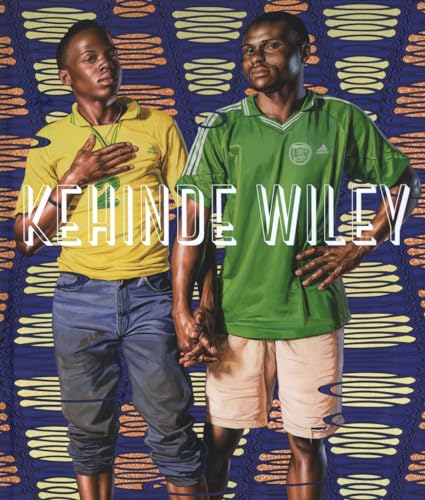 Kehinde Wiley: Painter of the Epic von SNOECK GENT