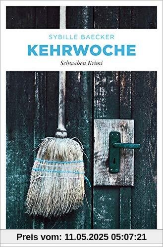 Kehrwoche: Schwaben Krimi (Kommissar Brander)