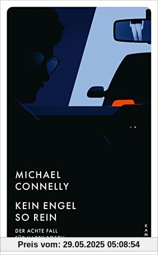 Kein Engel so rein: Der achte Fall für Harry Bosch (Ein Fall für Harry Bosch)