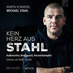 Kein Herz aus Stahl von Brunnen-Verlag, Giessen