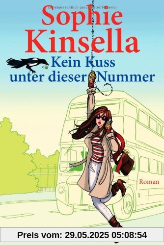 Kein Kuss unter dieser Nummer: Roman Kein Kuss unter dieser Nummer: Roman