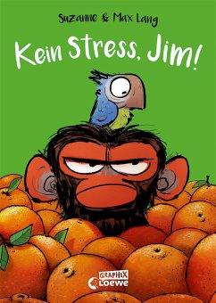Kein Stress, Jim! von Loewe / Loewe Verlag