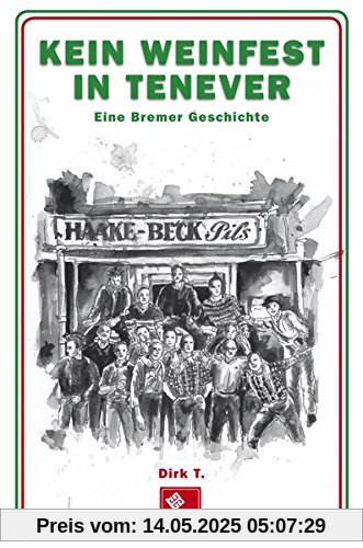 Kein Weinfest in Tenever: Eine Bremer Geschichte