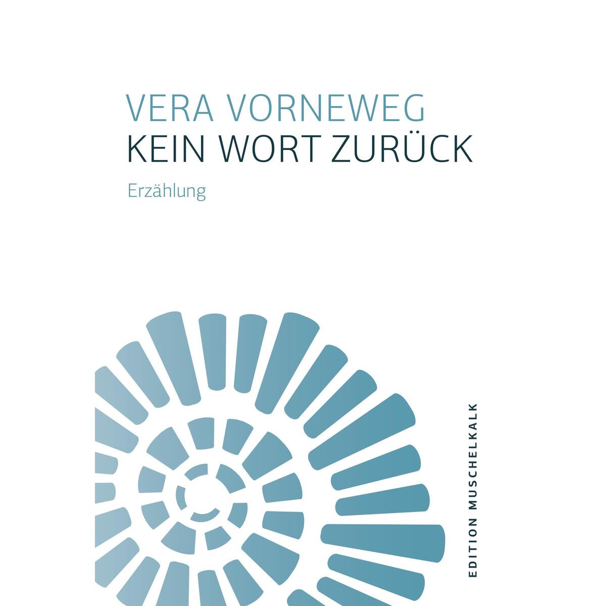 Kein Wort zurück Kein Wort zurück von Wartburg Verlag GmbH