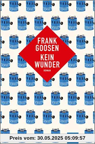 Kein Wunder: Roman Kein Wunder: Roman