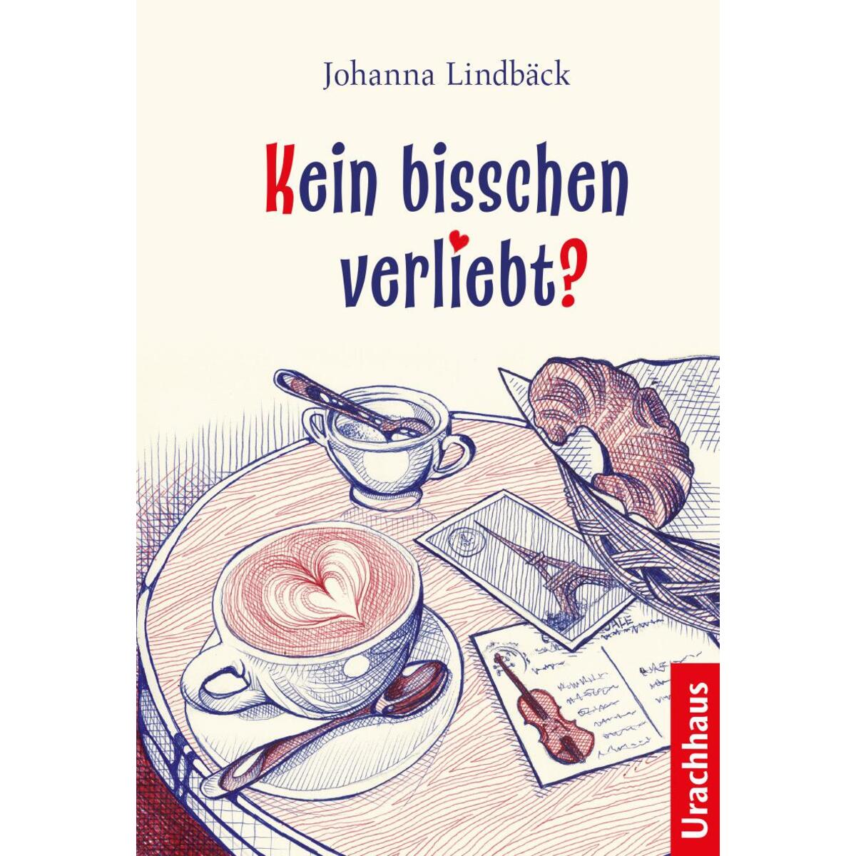 Kein bisschen verliebt? von Urachhaus/Geistesleben