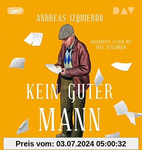 Kein guter Mann: Ungekürzte Lesung mit Uve Teschner (1 mp3-CD)
