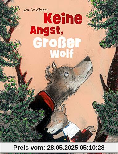 Keine Angst, Großer Wolf