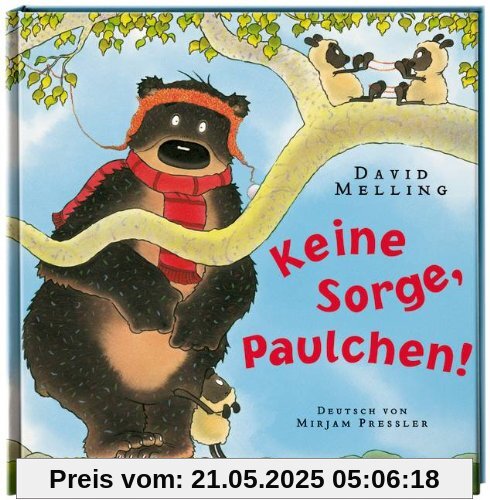 Keine Sorge, Paulchen Keine Sorge, Paulchen