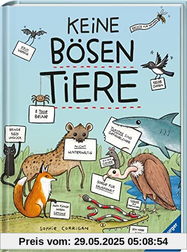 Keine bösen Tiere - Das etwas andere Tierbuch für Kinder ab 7 Jahren