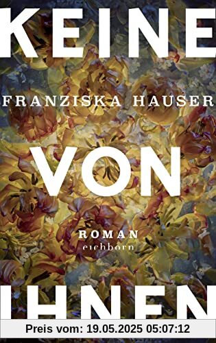 Keine von ihnen: Roman