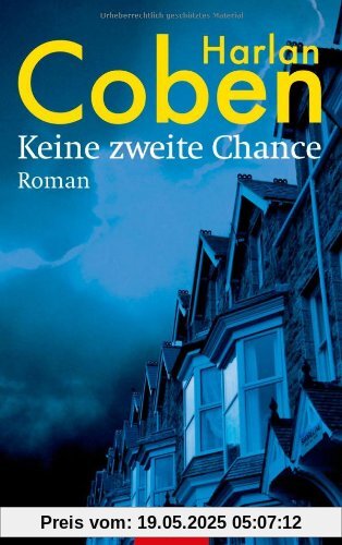 Keine zweite Chance: Roman